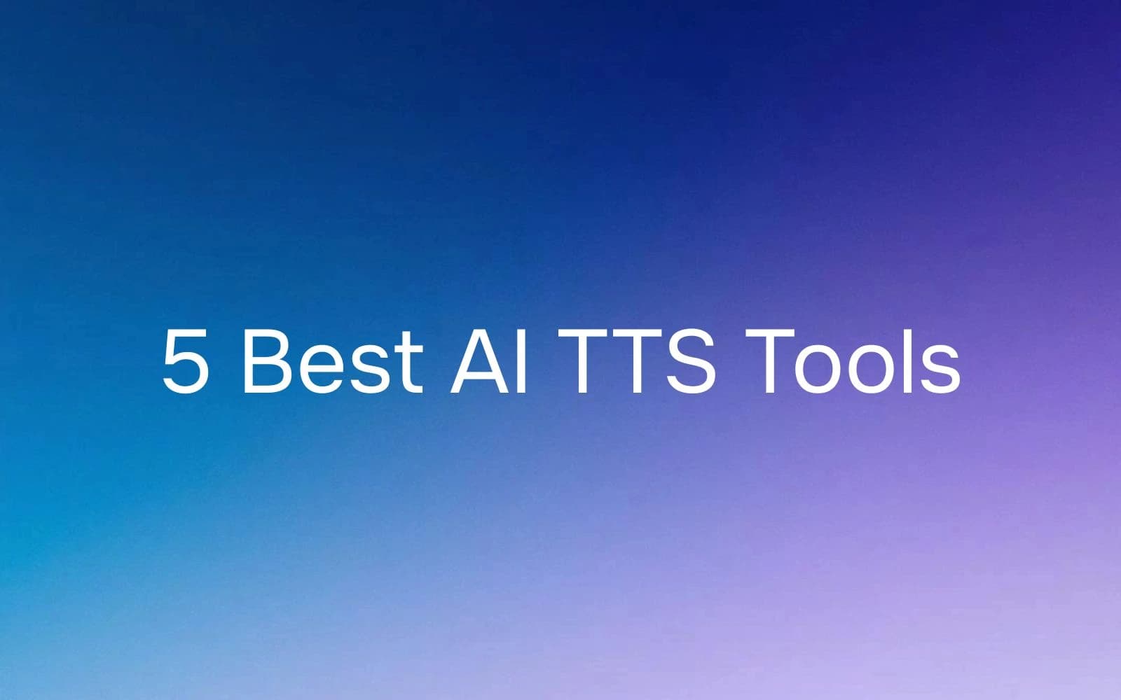 Best AI TTS Tools