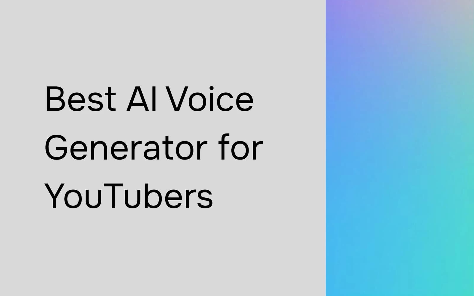 Best AI Voice Generator for YouTubers