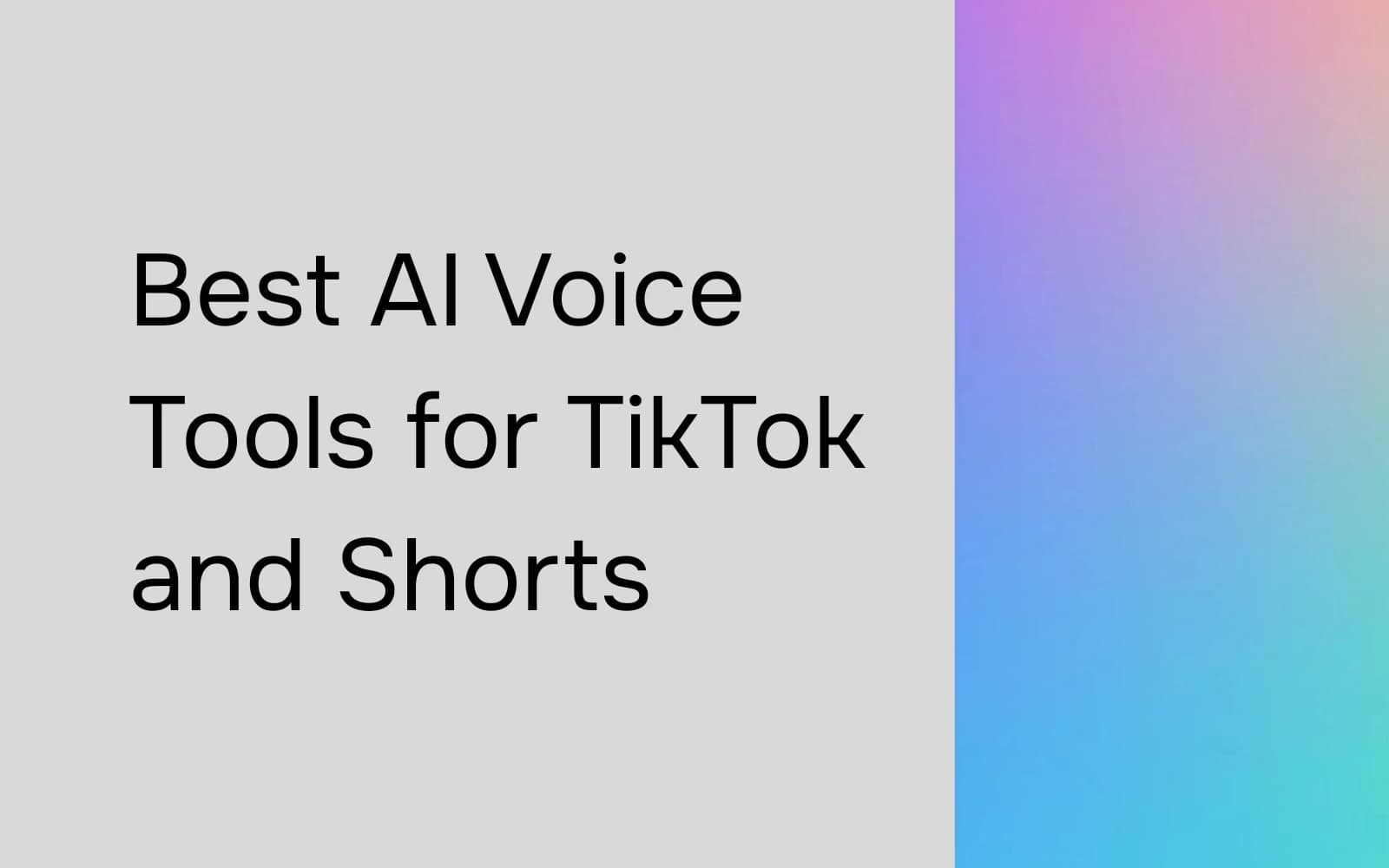 Best AI Voice Tools for TikTok and Shorts Creators
